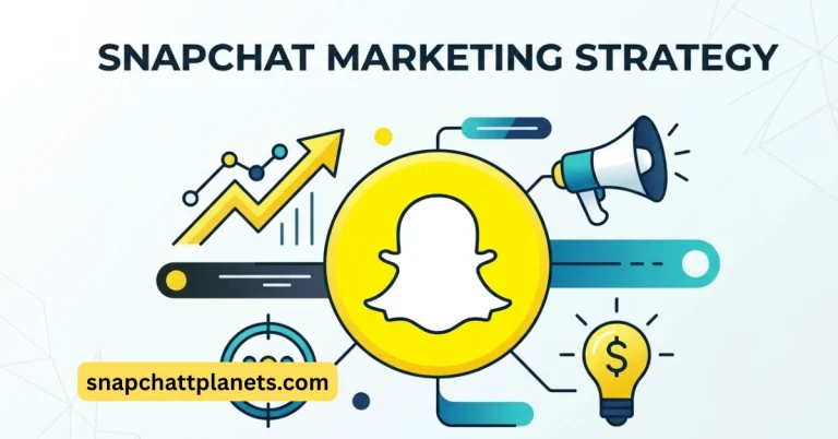 snapchat marketing strategy